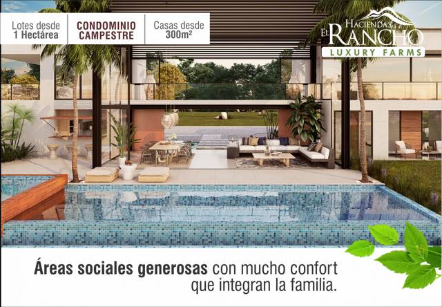 HACIENDAS EN CONDOMINIO CERRADO EN LOTES DESDE 1 HECTAREA CON CASAS DESDE 200M2 ARMENIA QUINDIO