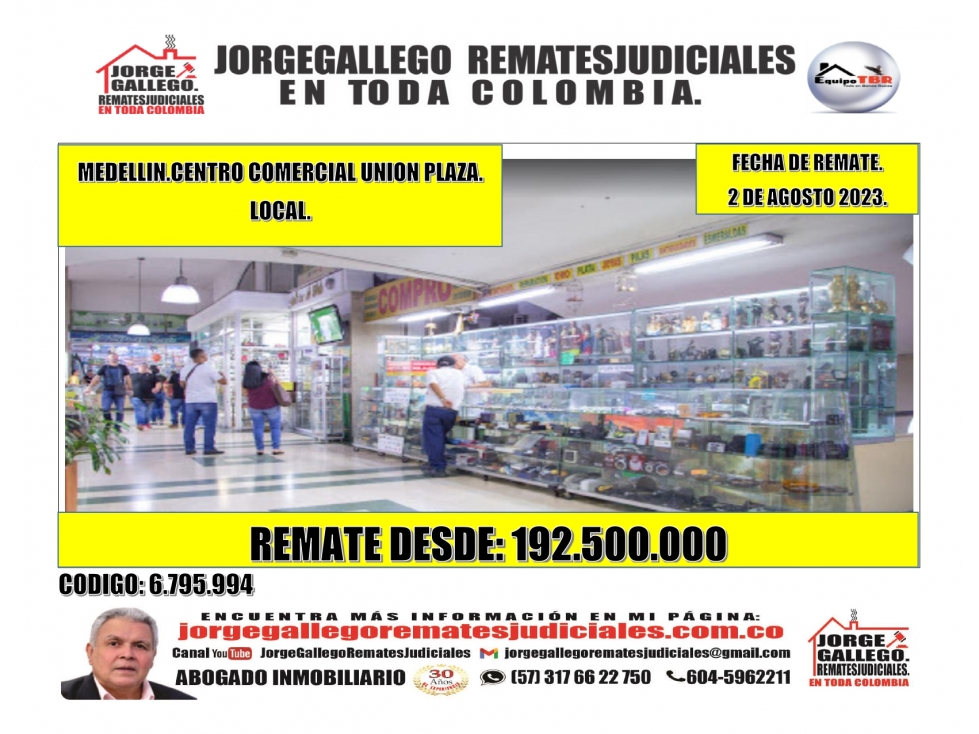 Remate. Medellin. Centro Comercial Union Plaza. Local