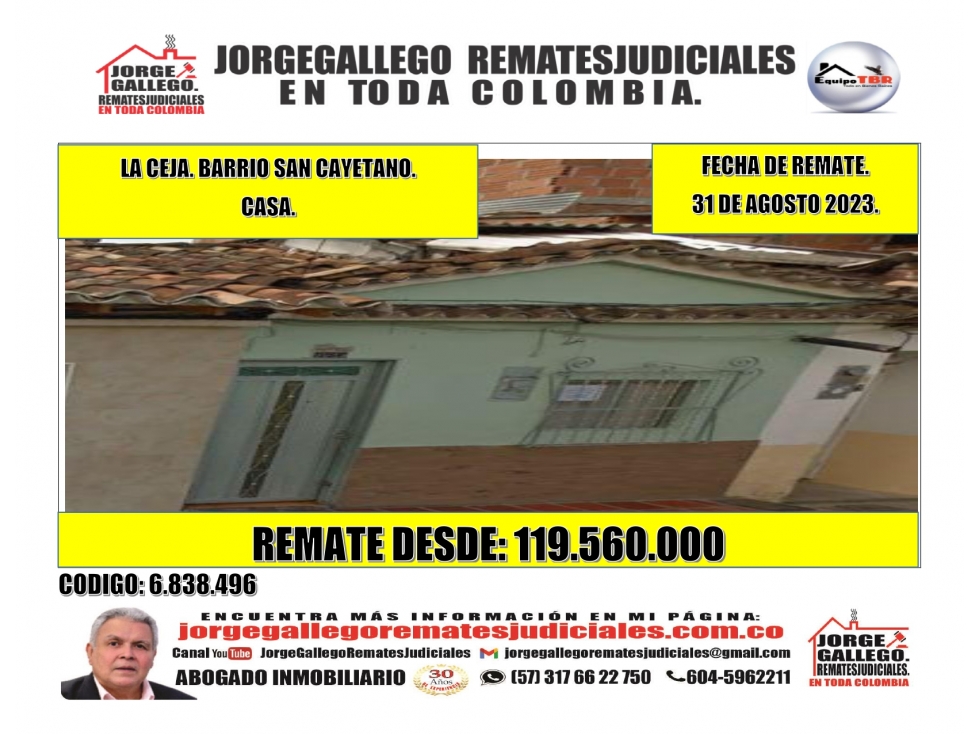 Remate. La Ceja. Barrio San Cayetano. Casa.